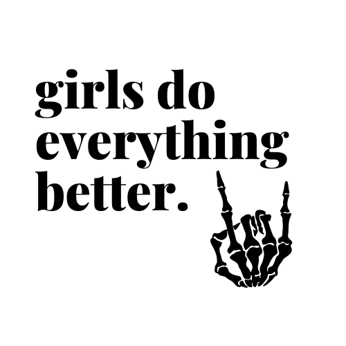 "Girls Do Everything Better" Square "Rock On" Sticker